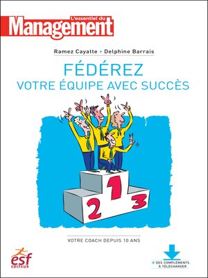 cover image of Fédérez votre équipe avec succès